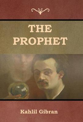 The Prophet (Hardback)