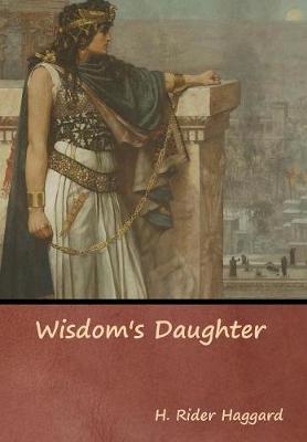 Wisdom's Daughter (Hardback)