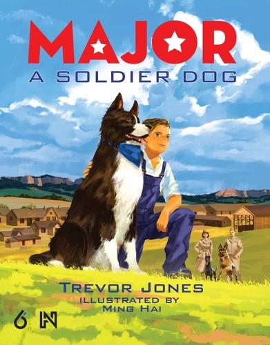 Major: A Soldier Dog (Hardback)
