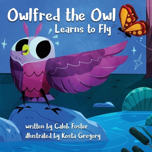 Owlfred the Owl Learns to Fly (Paperback)