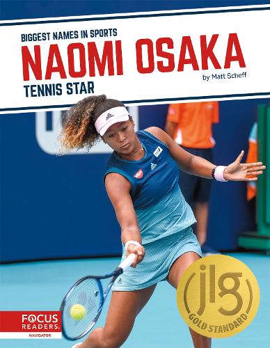 Biggest Names in Sports: Naomi Osaka: Tennis Star (Paperback)