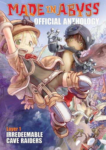 Made in Abyss Official Anthology - Layer 1: Irredeemable Cave Raiders - Made in Abyss (Paperback)