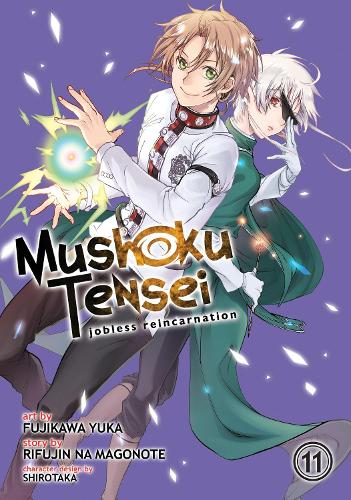 Mushoku Tensei: Jobless Reincarnation (Manga) Vol. 11 - Mushoku Tensei: Jobless Reincarnation (Manga) 11 (Paperback)