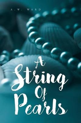 A String of Pearls: A Collection of Bible Verses for Those Who Are Hungry (Paperback)