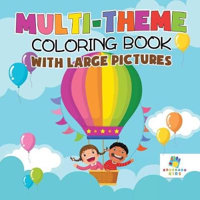 Multi-Theme Coloring Book with Large Pictures (Paperback)