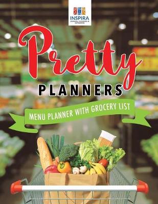 Pretty Planners Menu Planner with Grocery List (Paperback)