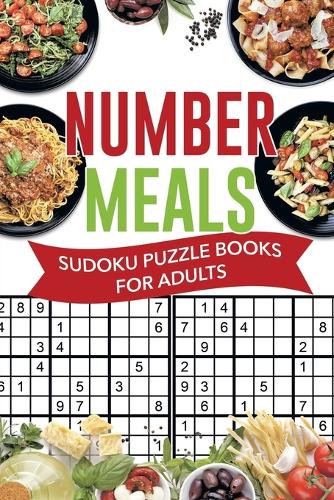 Number Meals Sudoku Puzzle Books for Adults (Paperback)
