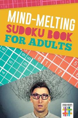 Mind-Melting Sudoku Books for Adults (Paperback)