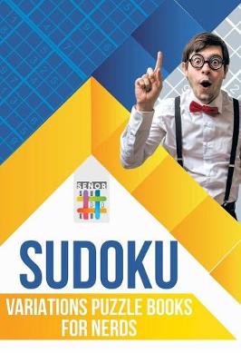 Sudoku Variations Puzzle Books for Nerds (Paperback)