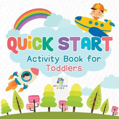 Quick Start Activity Book for Toddlers (Paperback)