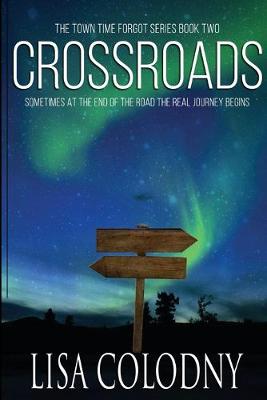 Crossroads - Town Time Forgot 2 (Paperback)
