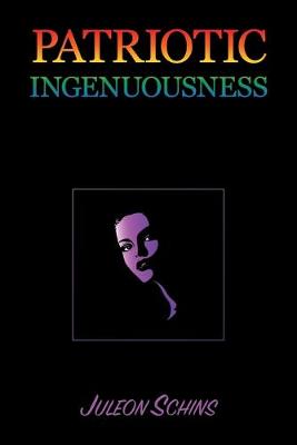 Patriotic Ingenuousness (Paperback)