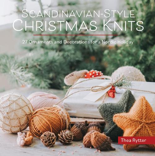 A New Look at the Classic Collection of Scandinavian Motifs and Patterns Norwegian Knitting Designs ― 90 Years Later 