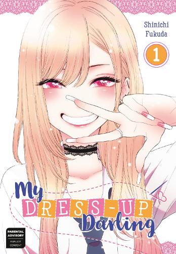 洋楽 Straight Up My Darling My Dress-Up Darling 1 by Shinichi Fukuda | Waterstones