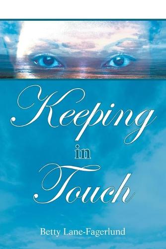 Keeping in Touch (Paperback)