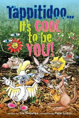 Tappitidoo...It's COOL to be YOU! - Tappitidoo... 4 Me & You 1 (Paperback)