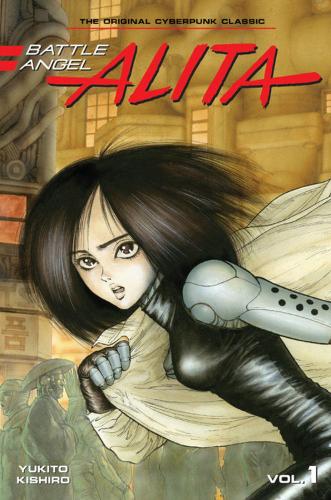 Battle Angel Alita 1 (Paperback) by Yukito Kishiro | Waterstones