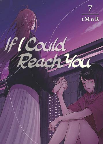 tMnR If I Could Reach You 7