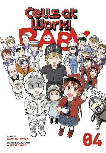 Cells at Work! Baby 4 - Cells at Work! Baby 4 (Paperback)