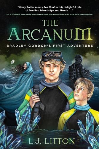 The Arcanum: Bradley Gordon's First Adventure (Paperback)