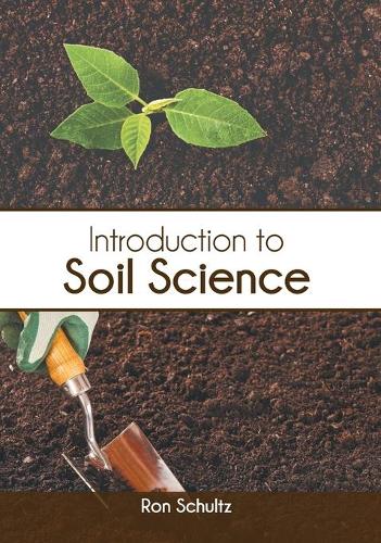 Introduction to Soil Science (Hardback)