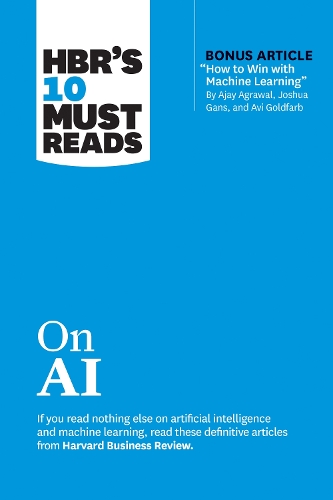 HBR's 10 Must Reads on AI - HBR's 10 Must Reads (Paperback)