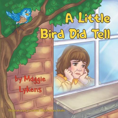 A Little Bird Did Tell (Paperback)