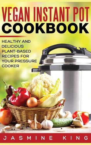 plant based instant pot cookbook