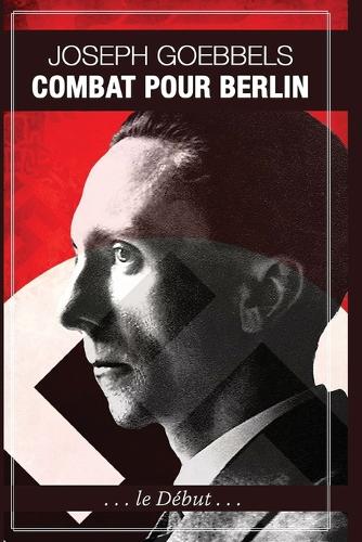 Combat pour Berlin (Paperback)