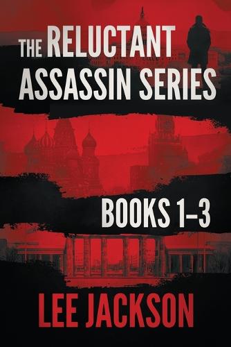 The Reluctant Assassin Series Books 1-3 (Paperback)