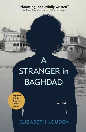 A Stranger in Baghdad: A Novel (Paperback)