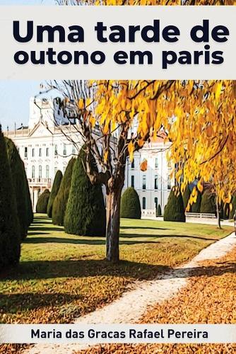 Uma tarde de outono em Paris (Paperback)