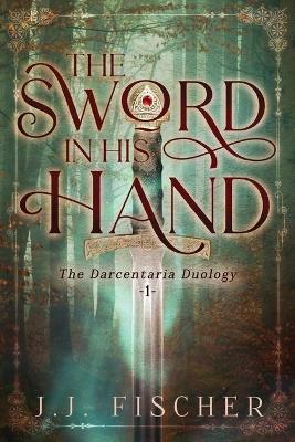 The Sword in His Hand (Paperback)