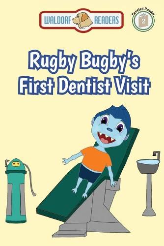 Rugby Bugby's First Dentist Visit (Paperback)