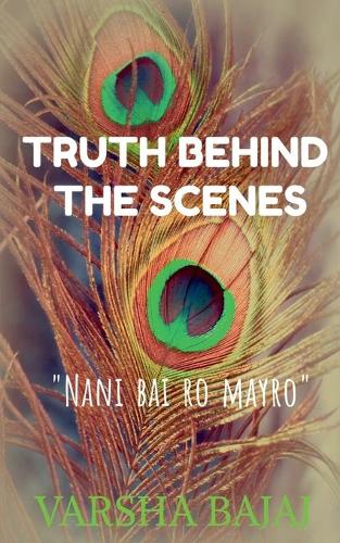 Truth Behind the Scenes (Paperback)