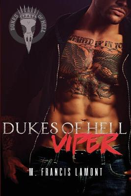 Dukes of Hell Book 1: Viper (Paperback)