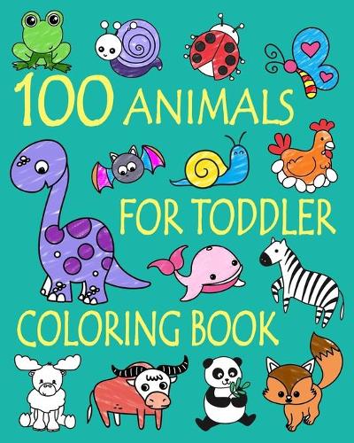 Big & Jumbo Coloring Book for Kids Ages 2-4: 100 Easy And Fun