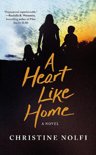 A Heart Like Home: A Novel (Paperback)