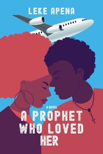A Prophet Who Loved Her (Paperback)