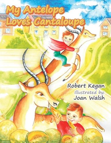 My Antelope Loves Cantaloupe (Paperback)