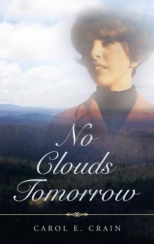 No Clouds Tomorrow (Hardback)