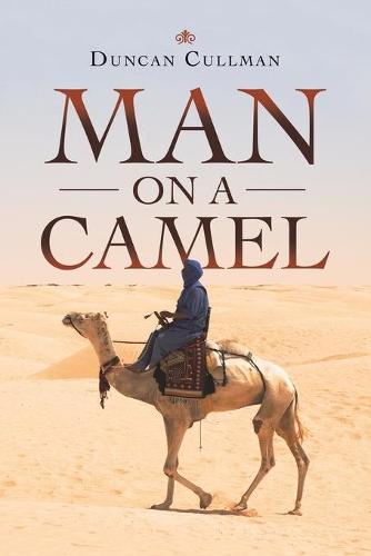 Man on a Camel (Paperback)