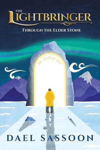 The Lightbringer: Through the Elder Stone (Paperback)