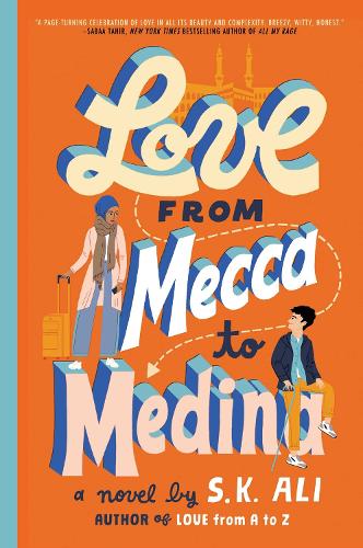 Love from Mecca to Medina (Hardback)