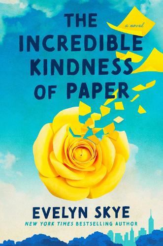 Cover of The Incredible Kindness of Paper