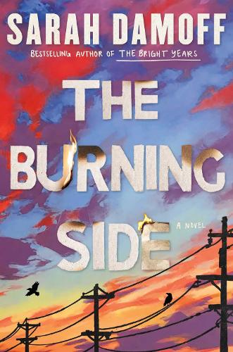 Sarah Damoff The Burning Side