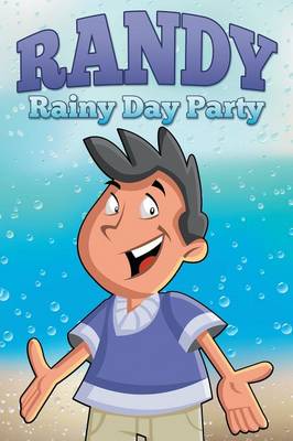 Randy Rainy Day Party (Paperback)