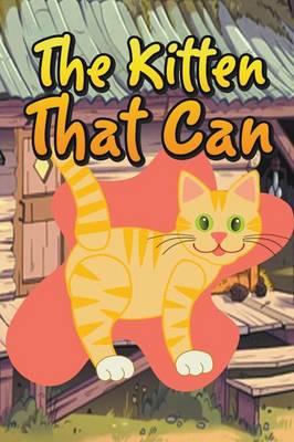 The Kitten That Can (Paperback)