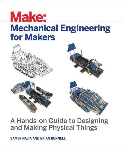 Mechanical Engineering for Makers (Paperback)