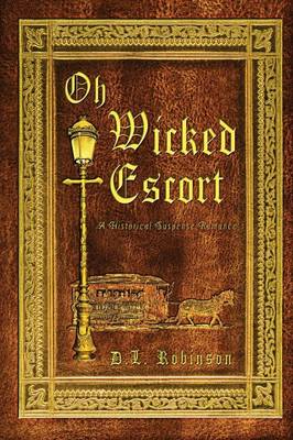 Oh Wicked Escort (Paperback)